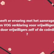 Gratis VOG aanvragen voor je vrijwilligers, hoe?