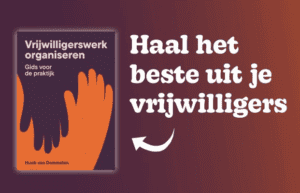 Nieuw boek verschenen! Vrijwilligerswerk organiseren - Gids voor de praktijk.