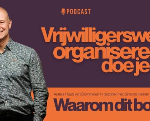 Podcast Vrijwilligerswerk organiseren doe je zo - aflevering 1